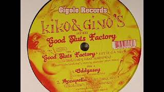 Kiko & Gino's - Oddyssey