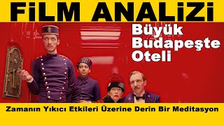 The Grand Budapest Hotel - Büyük Budapeşte Oteli, 2014 - Film Analizi Podcast