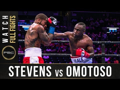 Omotoso vs Stevens Full Fight: August 3, 2019 - PBC on FOX