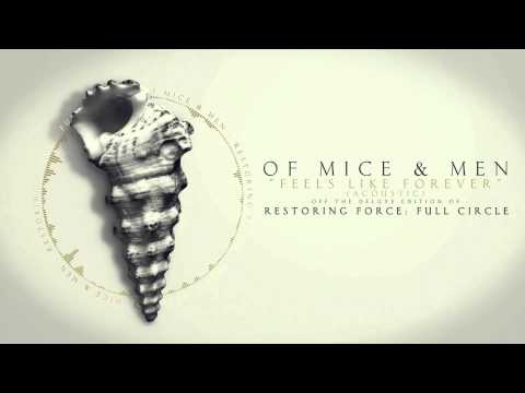 Of Mice & Men - Feels Like Forever (Acoustic)