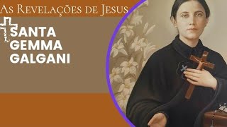 REVELAÇÕES DE JESUS À SANTA GEMMA GALGANI