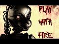SFM FNAF OC Play With Fire Short Remake