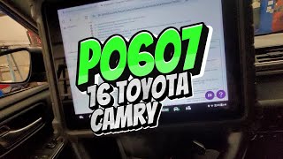 P0607 Processor performance code 16 Toyota Camry 2.5l