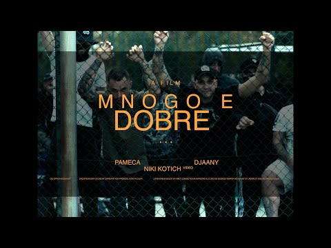 Pameca x Djaany - Mnogo e dobre (Official Video)prod. by Todorov