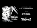 Transplants - "Exit The Wasteland" (Full Album Stream)
