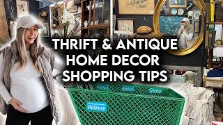 THRIFT + ANTIQUE SHOP WITH ME 2026 | HOME DECOR THRIFTING TIPS