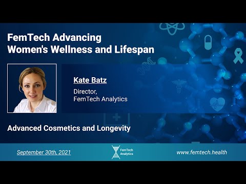 FemTech Advancing Womens Wellness and Lifespan - Kate Batz