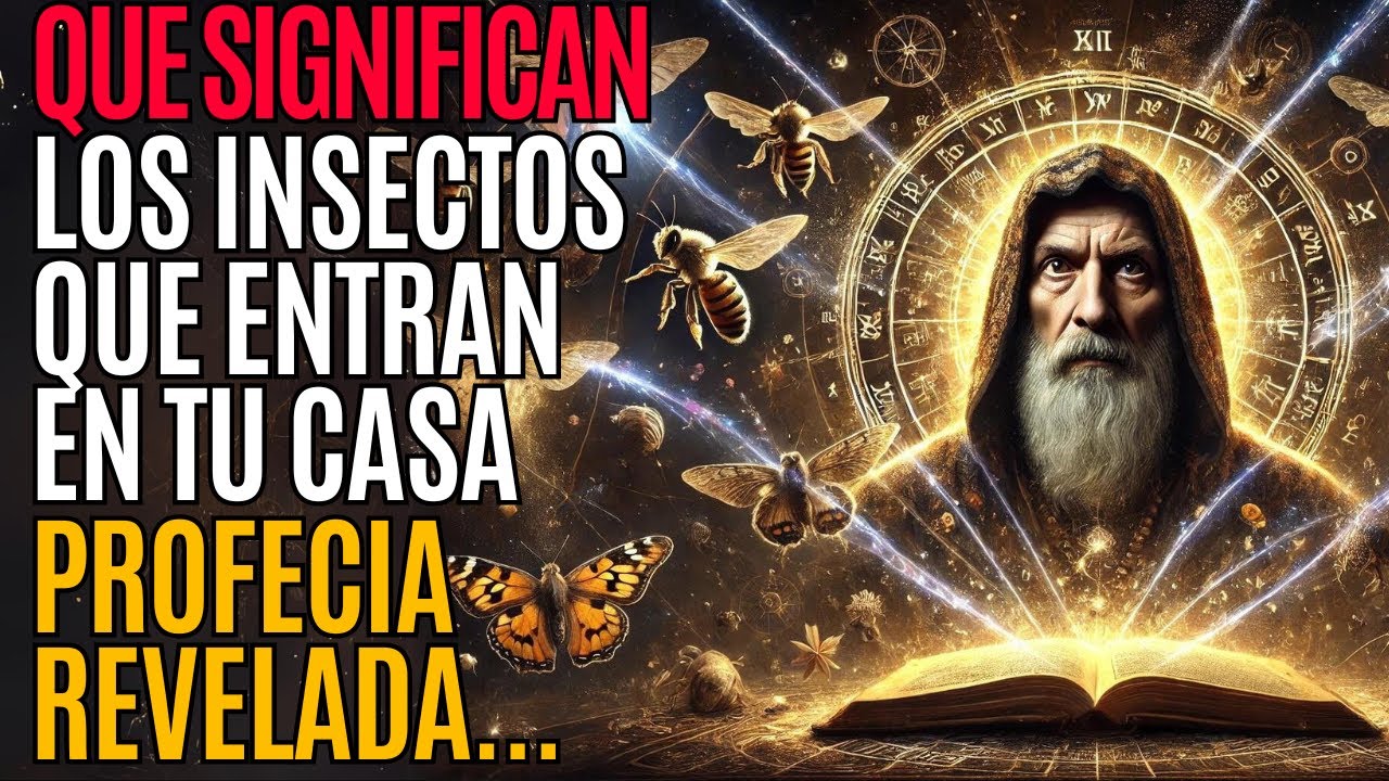¡Descubre el Misterio! Los Insectos que entran en tu Casa y el Significado Oculto según Nostradamus