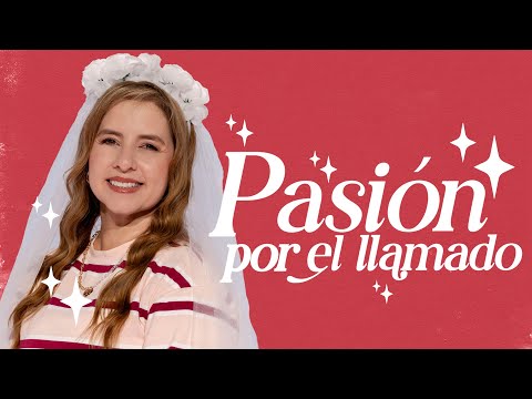 Pasión por el llamado - Natalia Nieto | Prédicas Cristianas 2026