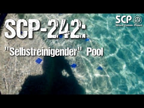 SCP-242: "Self-Cleaning" Pool | German Creepypasta (Horror, Horror, Audiobook) GERMAN