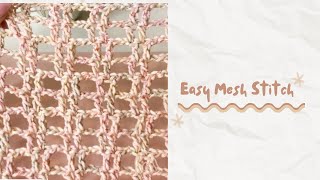 Easy Crochet Mesh Stitch, Beginner Friendly