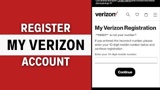 How to Register With My Verizon (Step-By-Step Guide)