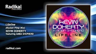 Kevin Doherty featuring Amba Shepherd - Lifeline (Rocket Pimp Mix)
