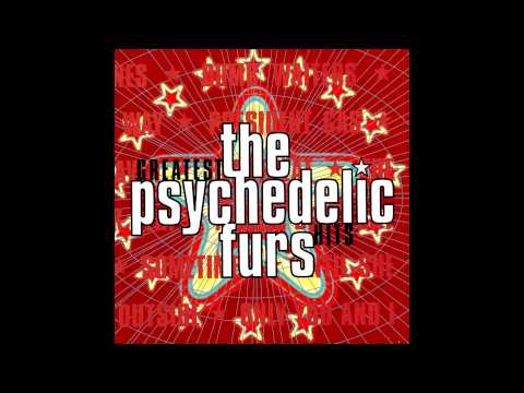 The Psychedelic Furs - Love My Way [1982]