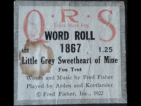 Little Grey Sweetheart of Mine - Piano Roll, Arden & Kortlander