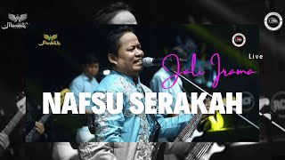 Download lagu NAFSU SERAKAH - JALI IRAMA |  Mardatila Group mp3