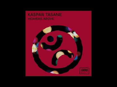 Kaspar Tasane  - Heavens Above (Original Mix) [Intu Music]