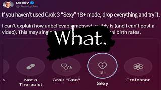 Elon Gave His Ai a 'Sexy Mode'..