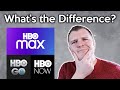 What Is The Difference Between HBO MAX HBO NOW HBO GO