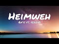 Ra'is feat. Fero47 - Heimweh (Lyrics)