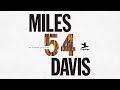 Miles Davis - Blue 'N' Boogie (Official Visualizer) - from MILES '54: The Prestige Recordings