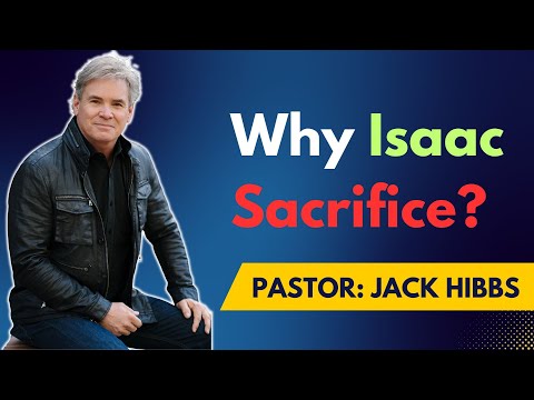 Did You Know: Why Abraham Was Willing to Sacrifice Isaac? || Pastor Jack Hibbs