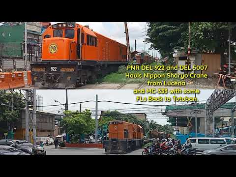 PNR DEL 922 and DEL 5007 Takes Nippon Sharyo Crane and MC-333 Back to Manila.(Rare! 07-01-22)