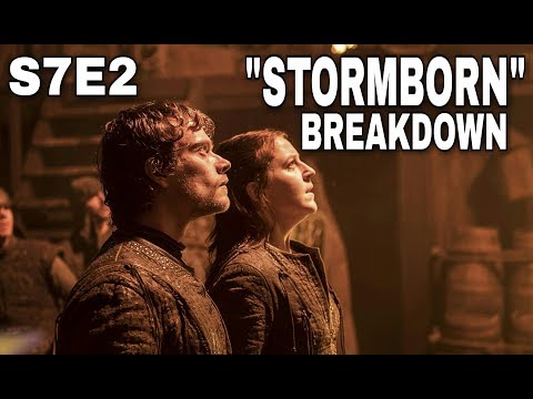 Game of Thrones Season 7 Episode 2 Breakdown! - Game of Thrones Season 7 Episode 2