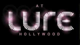 LURESDAY Robbie Rivera  LURE Hollywood 6212012