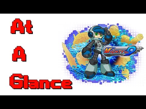 At A Glance | Mighty No. 9