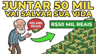 Você Já Conseguiu Juntar R$1.000? Veja o Caminho Real até os R$50 Mil