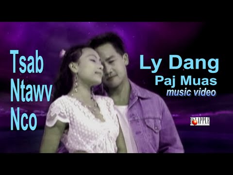 LY DANG - Tsab Ntawv Nco (Music Video)
