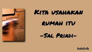 Download lagu Kita usahakan rumah itu - Sal Priadi | Lirik Lagu mp3