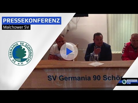 1. Spieltag | Germania Schöneiche - Malchower SV | Pressekonferenz