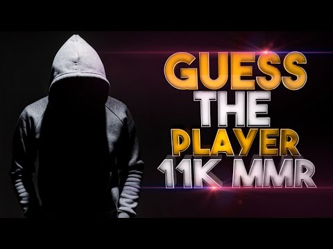 GUESS THE PLAYER - 11k MMR in Dota 2 - 4th player to join the 11k MMR club