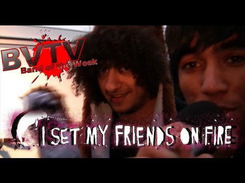 I Set My Friends On Fire Interview #2 - BVTV "Band of the Week" HD