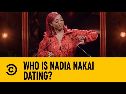 Who Is Nadia Nakai Dating? | Comedy Central Roast of Khanyi Mbau | Comedy Central Africa