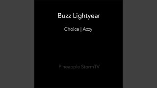 Ouvir Choice – Buzz Lightyear (part. Azzy)
