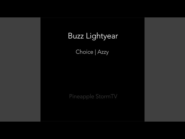 Download Choice – Buzz Lightyear (part. Azzy)