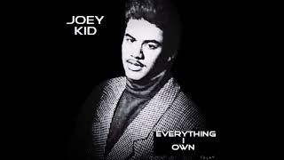 Joey Kid Everything i own ( Club Mix )