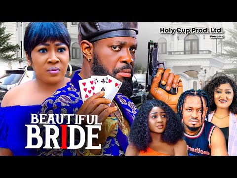 BEAUTIFUL BRIDE SEASON 1- JERRY WILLIAMS ,CHIZOBA NWOKOYE, Nigerian movies 2024 latest Full movie