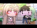 Lover GLMV Gacha Life Music Video