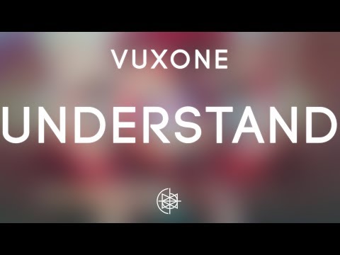 Vuxone - Understand