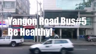 preview picture of video 'Yangon Road Bus#5 In Yangon Myanmar'