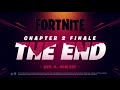 The End - The Fortnite Chapter 2 Finale Event Teaser Trailer