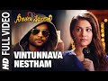 Full Video Vintunnava Nestham Telugu Nee Jathaga Nenundaali Film Sachin J Nazia H Ankit Tiwari