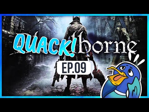 Bloodborne ep.9 - Siamo troppo deboli