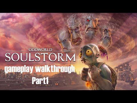 Oddworld Soulstorm PS5 Gameplay Walkthrough Part 1 no commentary