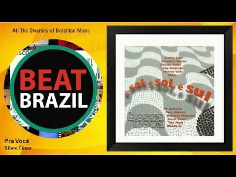 Silvio Cesar - Pra Você