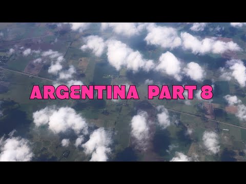 Argentina Part 8 (4K)